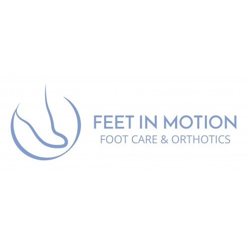 Feet In Motion Foot Care & Orthotics